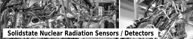 Solidstate Nuclear Radiation Sensors / Detectors